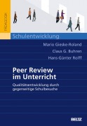 Cover-Bild zum Titel 'Peer Review an Schulen' von 'Mario Gieske-Roland, Claus G. Buhren, Hans-Günter Rolff'