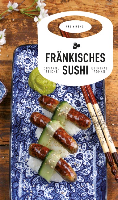 Fränkisches Sushi (eBook) - Susanne Reiche