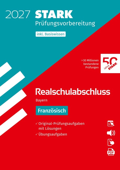 STARK Französisch - Realschulabschluss 2027 Bayern - Prüfungsvorbereitung - 