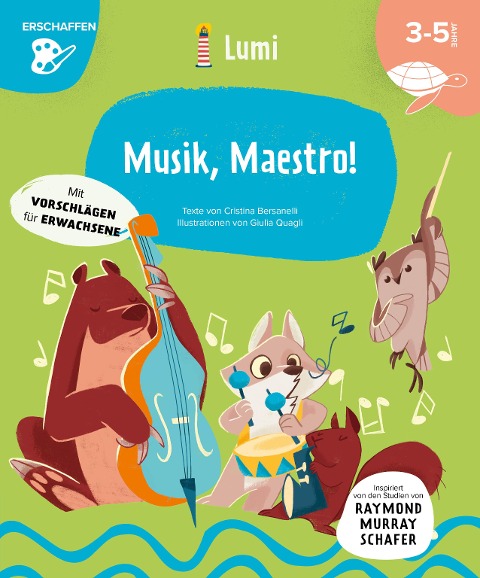 Musik, Maestro! Mit vielen Tipps für Eltern und Lehrer - Cristina Bersarelli