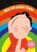 Cover-Bild zum Titel 'Was ich schön finde' von 'Milja Praagman'