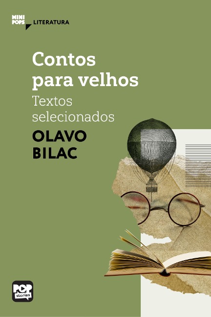 Contos para velhos - textos selecionados - Olavo Bilac