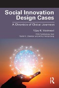 Social Innovation Design Cases - Vijay K. Vaishnavi