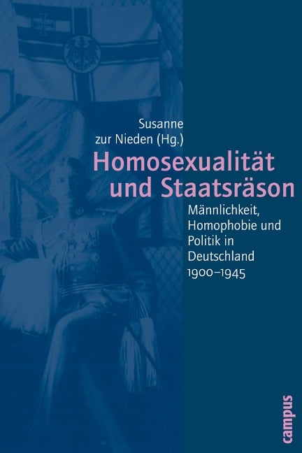 Homosexualität und Staatsräson - 
