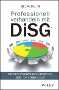 Cover-Bild zum Titel 'Professionell verhandeln mit DiSG®' von 'Georg Dauth'