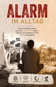 Cover-Bild zum Titel 'Alarm im Alltag' von 'Özgu¿r Dogan, Jasmin Dogan'