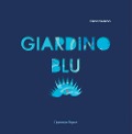 Cover-Bild zum Titel 'Giardino blu' von 'Elena Selena'