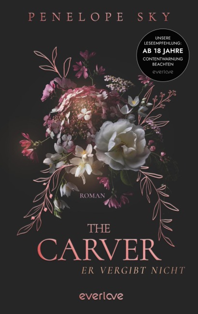 The Carver - Er vergibt nicht - Penelope Sky