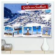 Cover-Bild zum Titel 'Grüße aus Saalbach (hochwertiger Premium Wandkalender 2026 DIN A2 quer), Kunstdruck in Hochglanz' von 'Christa Kramer'
