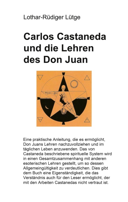 Carlos Castaneda und die Lehren des Don Juan - Lothar-Rüdiger Lütge