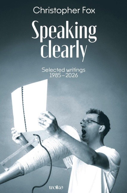 Speaking Clearly - Christopher Fox