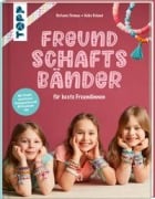 Cover-Bild zum Titel 'Freundschaftsbänder' von 'Stefanie Thomas, Heike Roland'