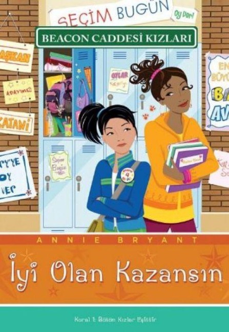 Beacon Caddesi Kizlari 05 - Iyi Olan Kazansin - Annie Bryant