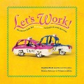 Cover-Bild zum Titel 'Let's Work!' von 'Cynthia Weill'