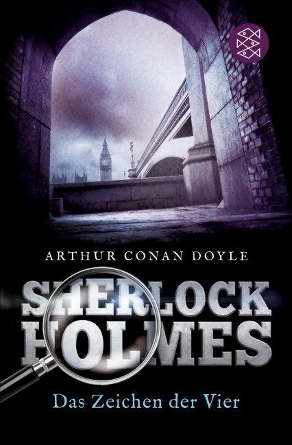 Sherlock Holmes - Das Zeichen der Vier - Arthur Conan Doyle