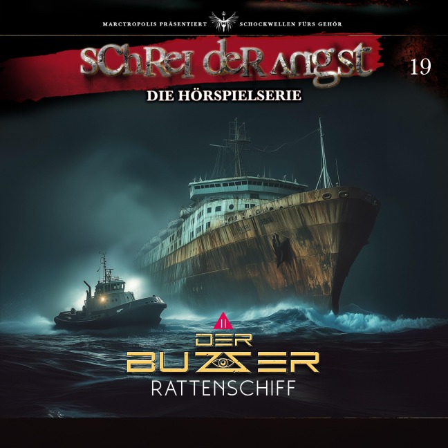 Folge 19 - Der Buzzer - Rattenschiff - Teil 2/3 - Carsten Fehse