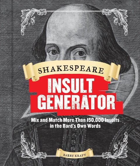 Shakespeare Insult Generator - Barry Kraft