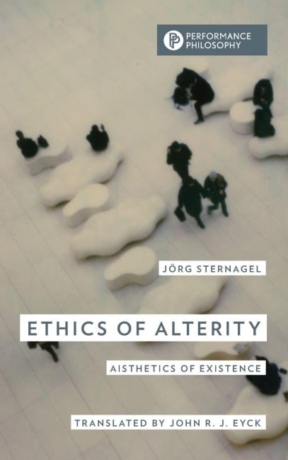 Ethics of Alterity - Jörg Sternagel