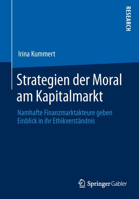 Strategien der Moral am Kapitalmarkt - Irina Kummert