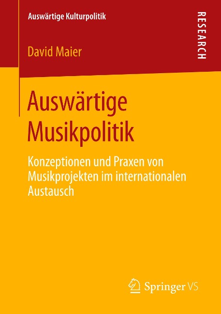 Auswärtige Musikpolitik - David Maier