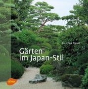 Cover-Bild zum Titel 'Gärten im Japan-Stil' von 'Jean-Paul Pigeat'