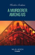 A Murderer Among Us - Heather Graham