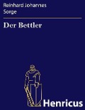 Cover-Bild zum Titel 'Der Bettler' von 'Reinhard Johannes Sorge'