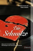 Cover-Bild zum Titel 'Die Schnulze' von 'Michael Corsten, Volker Schubert'