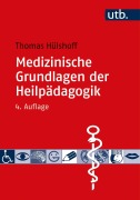 Cover-Bild zum Titel 'Medizinische Grundlagen der Heilpädagogik' von 'Thomas Hülshoff'