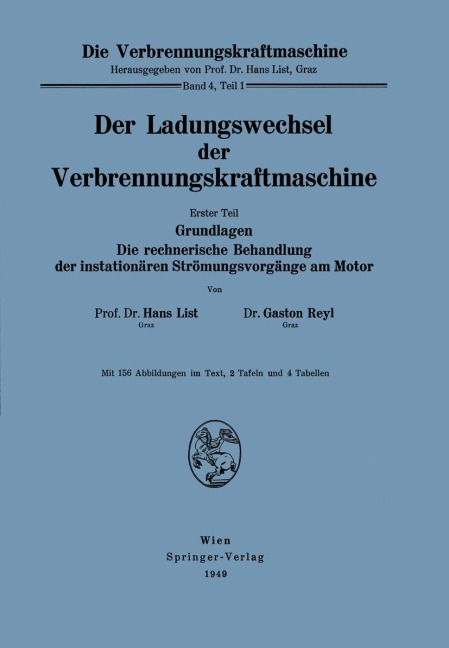 Der Ladungswechsel der Verbrennungskraftmaschine - Gaston Reyl, Hans List