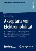 Akzeptanz von Elektromobilität - Ludwig Fazel