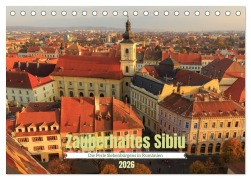 Cover-Bild zum Titel 'Zauberhaftes Sibiu - Die Perle Siebenbürgens in Rumänien (Tischkalender 2026 DIN A5 quer), CALVENDO Monatskalender' von 'Drachenkind-Fotografie Drachenkind-Fotografie'
