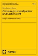 Cover-Bild zum Titel 'Zentralregisterwertpapiere und Sachenrecht' von 'Moritz Bernhard Kläsener'