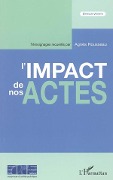 Cover-Bild zum Titel 'L'impact de nos actes' von 'Rousseau'