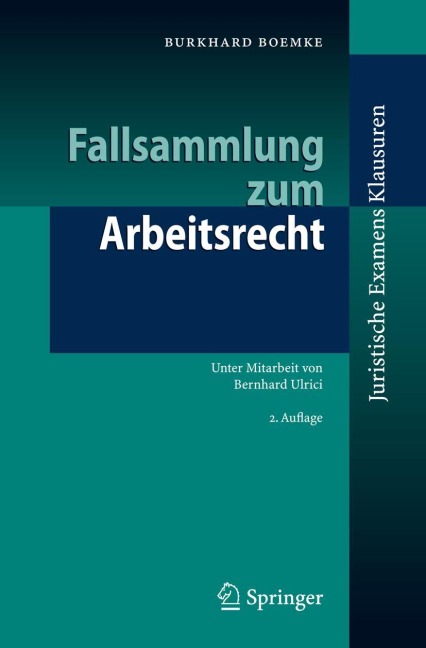 Fallsammlung zum Arbeitsrecht - Burkhard Boemke