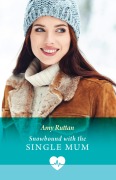 Cover-Bild zum Titel 'Snowbound With The Single Mum' von 'Amy Ruttan'