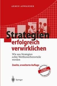 Strategien erfolgreich verwirklichen - Armin Anwander