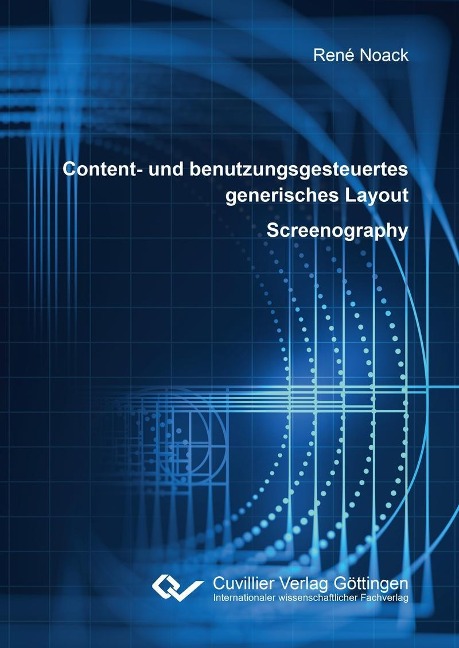 Content- und benutzungsgesteuertes generisches Layout – Screenography - 