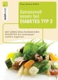 Cover-Bild zum Titel 'Genussvoll essen bei Diabetes Typ 2' von ''