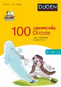100 spannende Diktate 2. bis 4. Klasse - Sandra Schauer