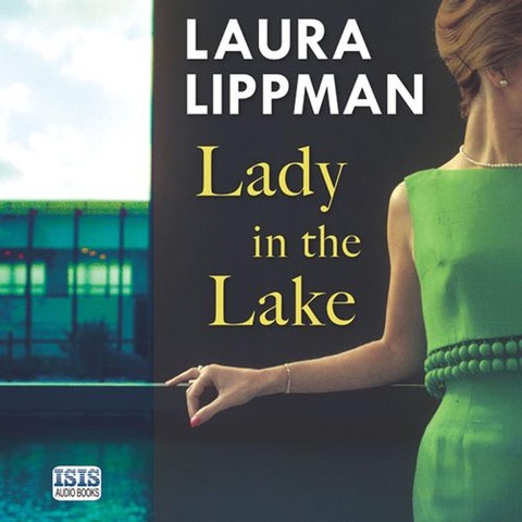 Lady in the Lake - Laura Lippman