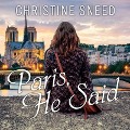 Cover-Bild zum Titel 'Paris, He Said Lib/E' von 'Christine Sneed'