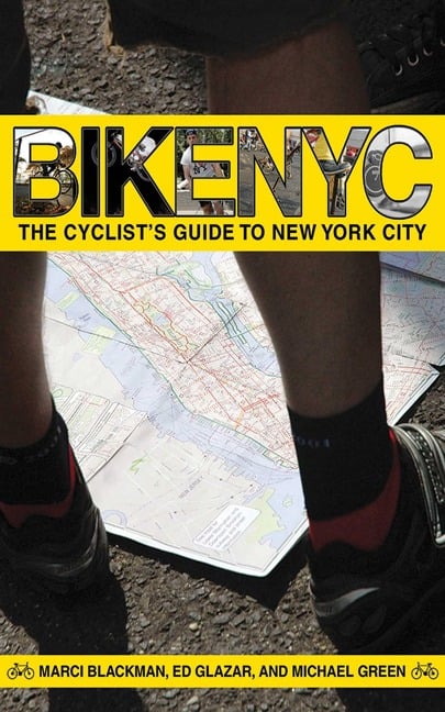 Bike NYC - Ed Glazar, Michael Green, Marci Blackman