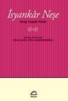 Isyankar Nese - Seval Sahin, Ipek Sahbenderoglu