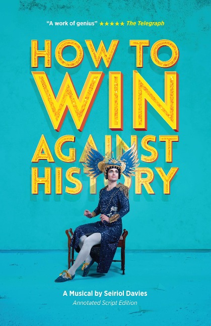 How to Win Against History - Seiriol Davies