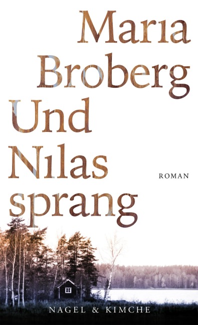 Und Nilas sprang - Maria Broberg
