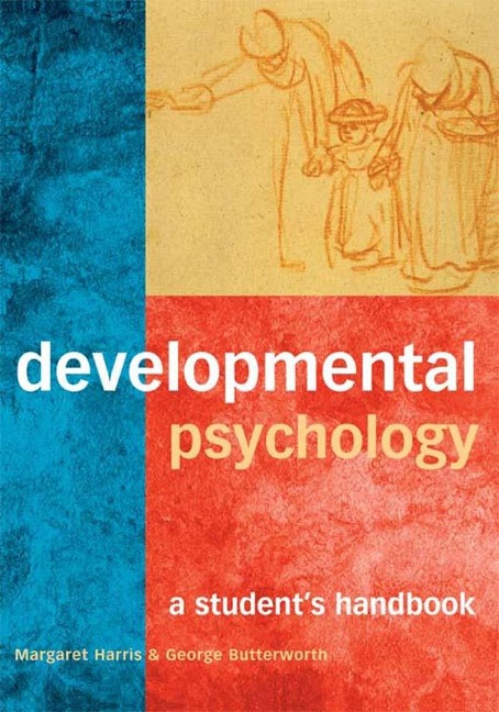 Developmental Psychology - Margaret Harris, George Butterworth