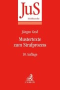 Cover-Bild zum Titel 'Mustertexte zum Strafprozess' von 'Jürgen Graf'