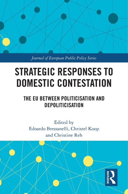 Strategic Responses to Domestic Contestation - 