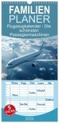 Cover-Bild zum Titel 'Familienplaner 2026 - Flugzeugkalender - Die schönsten Passagiermaschinen mit 5 Spalten (Wandkalender, 21 x 45 cm) CALVENDO' von 'Mb Fotografie'